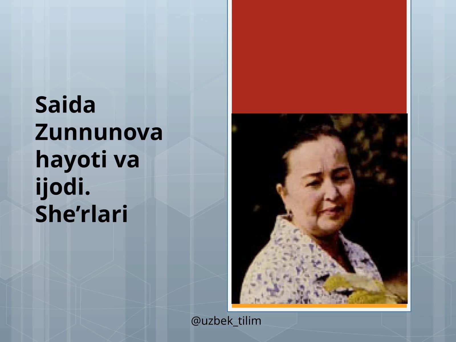 Saida Zunnunova hayoti va ijodi