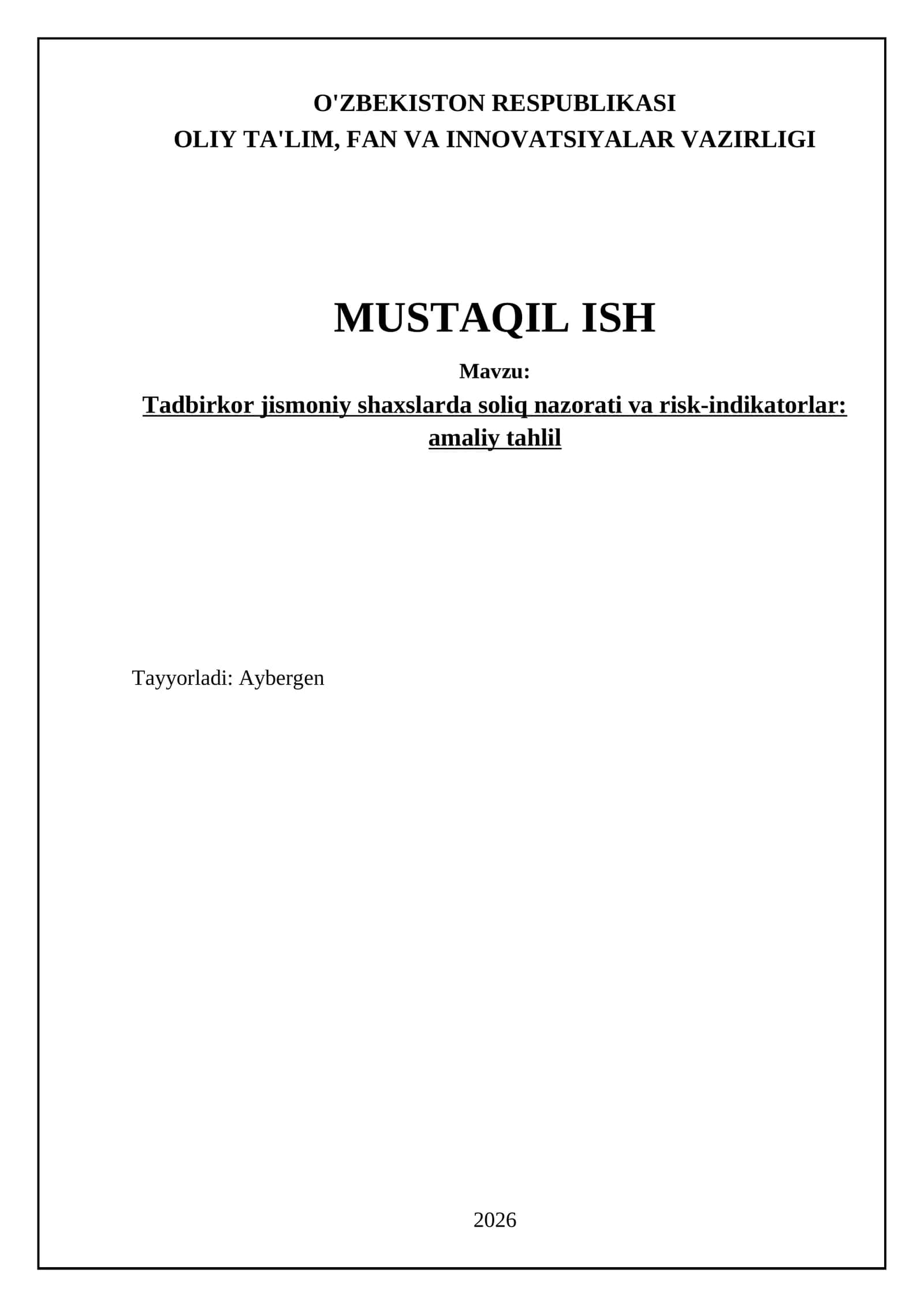 Tadbirkor jismoniy shaxslarda soliq nazorati va risk-indikatorlar: amaliy tahlil