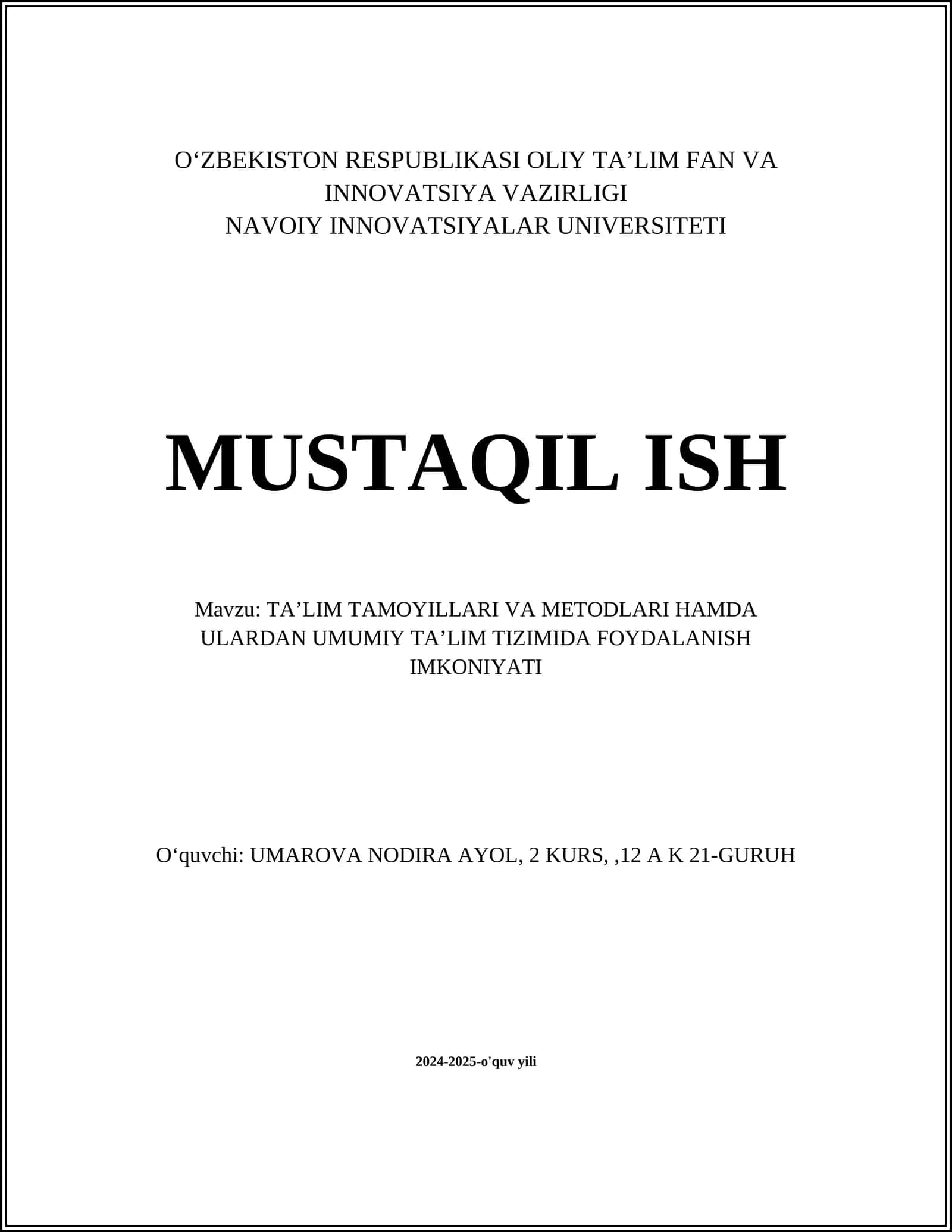 TAʼLIM TAMOYILLARI VA METODLARI HAMDA ULARDAN UMUMIY TAʼLIM TIZIMIDA FOYDALANISH IMKONIYATI