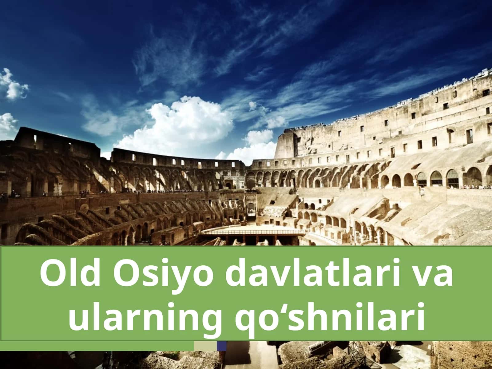 Old Osiyo  davlatlari va  ularning qo‘shnilari