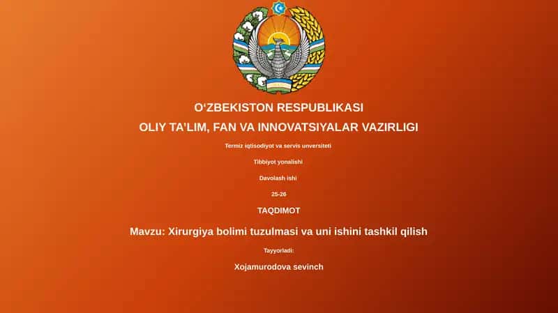 Xirurgiya bolimi tuzulmasi va uni ishini tashkil qilish