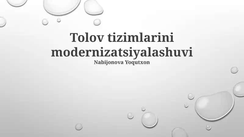 Tolov tizimlarini modernizatsiyalashuvi