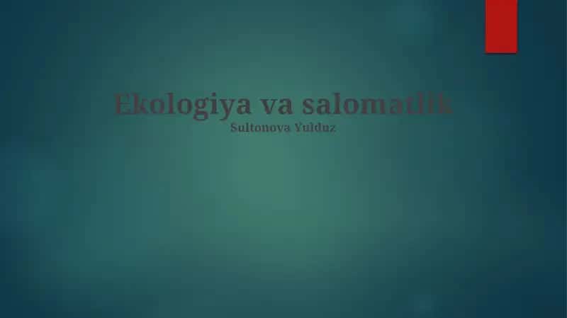 Ekologiya va salomatlik