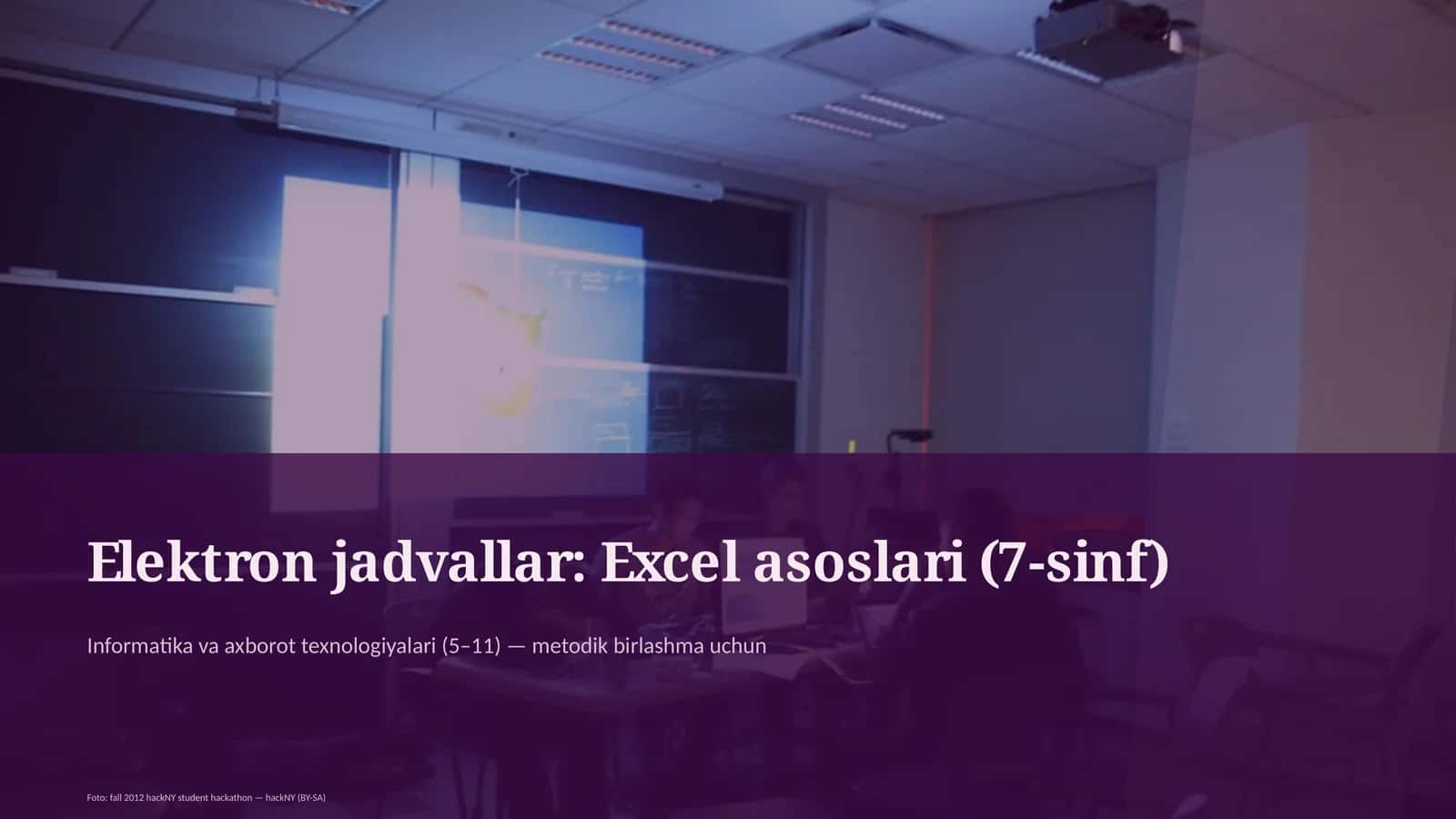Elektron jadvallar: Excel asoslari (7-sinf)