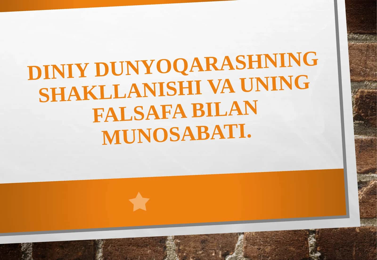 Diniy dunyoqarashning shakllanishi va uning falsafiy munosabati