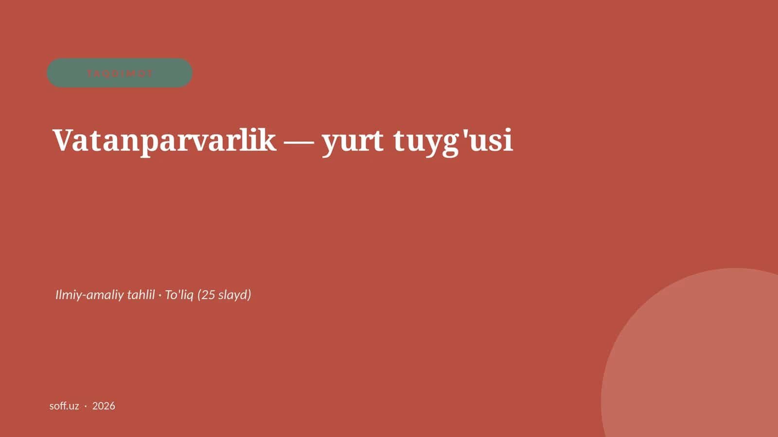 Vatanparvarlik — yurt tuyg'usi Ilmiy-amaliy tahlil