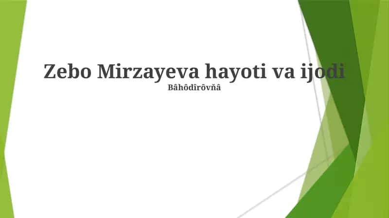 Zebo Mirzayeva hayoti va ijodi