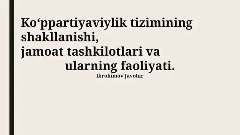 O'zbekistonda ko'ppartiyaviylikning rivojlanish bosqichlari