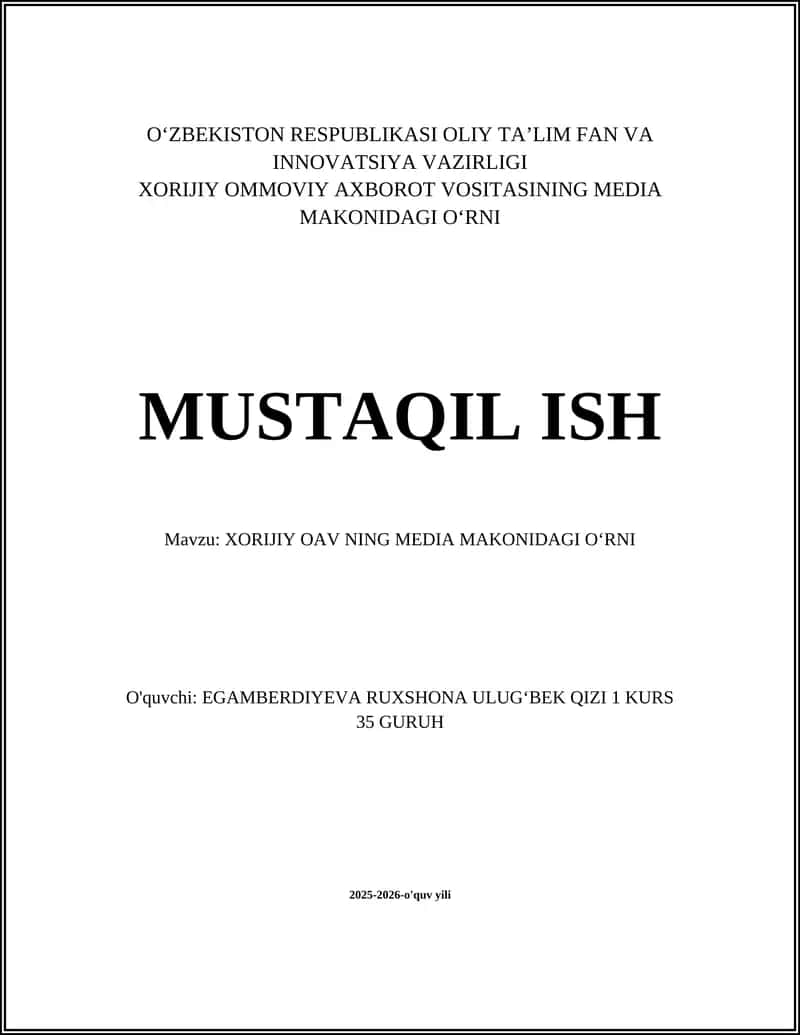 XORIJIY OAV NING MEDIA MAKONIDAGI OʻRNI