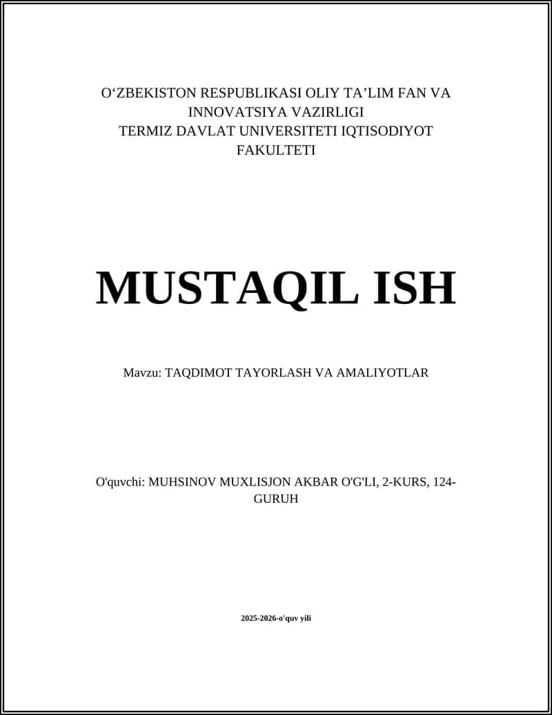 TAQDIMOT TAYORLASH VA AMALIYOTLAR