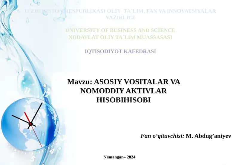 Asosiy Vositalar va Nomoddiiy Aktivlar Hisobi