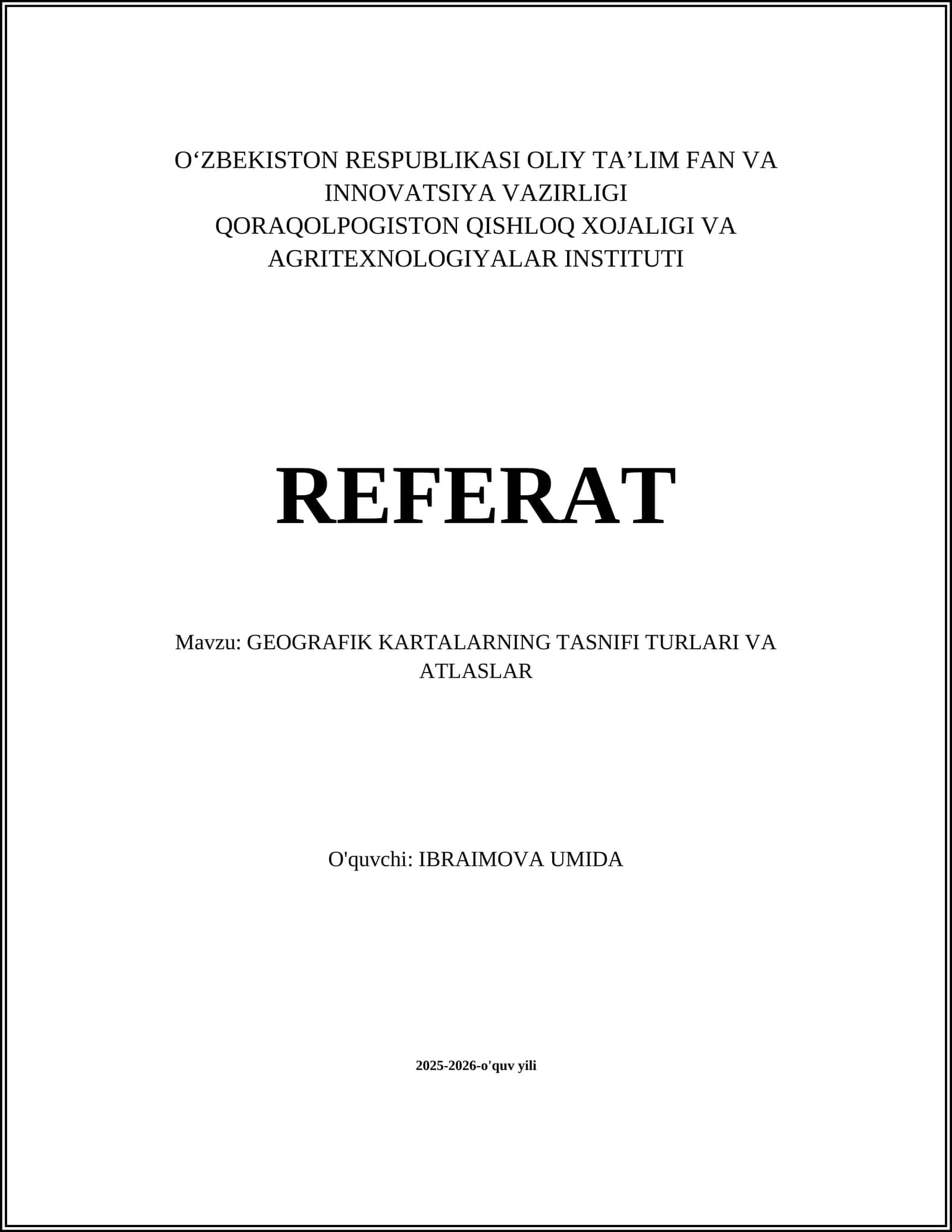 GEOGRAFIK KARTALARNING TASNIFI TURLARI VA ATLASLAR