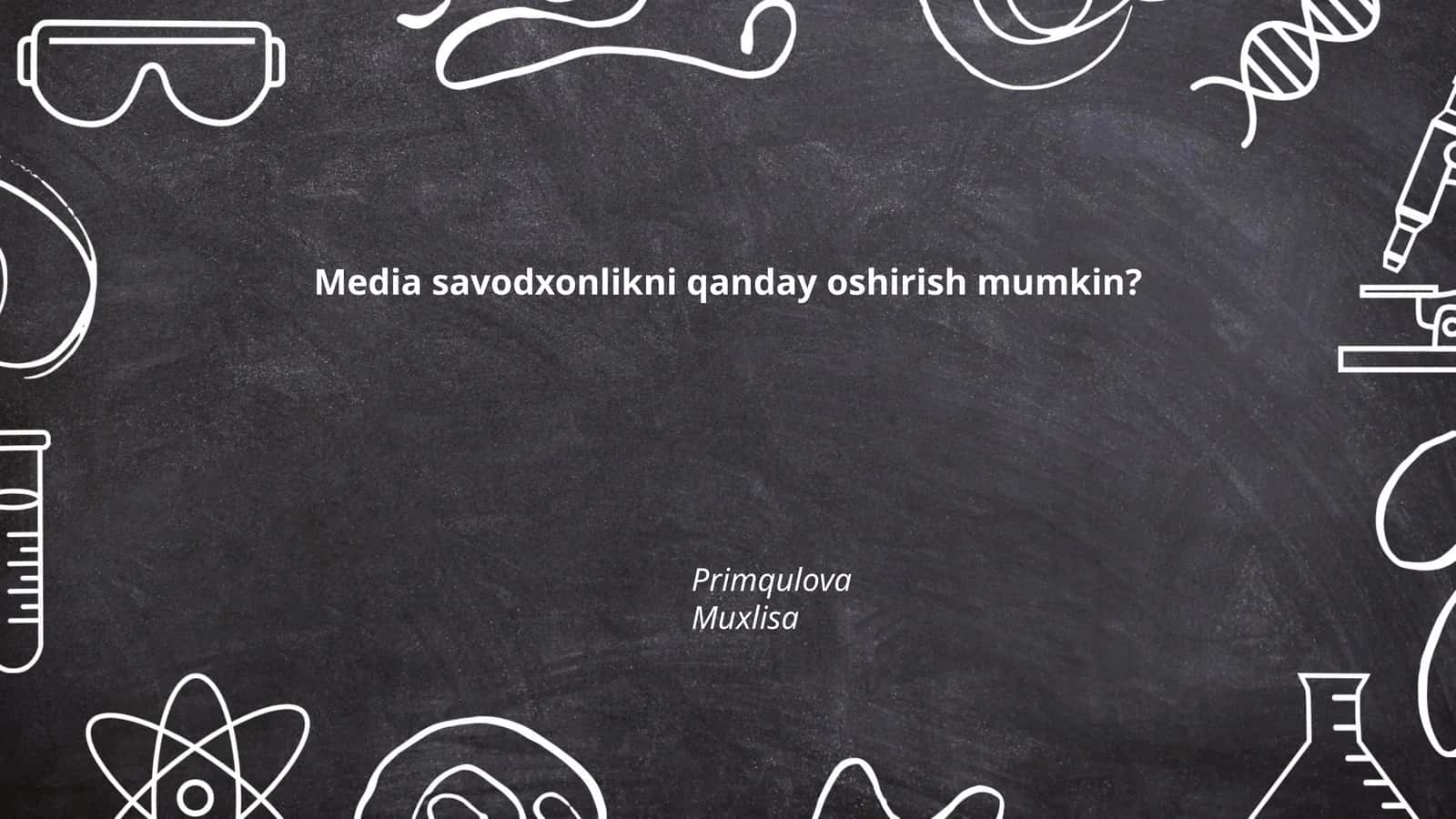 Media savodxonlikni oshirish