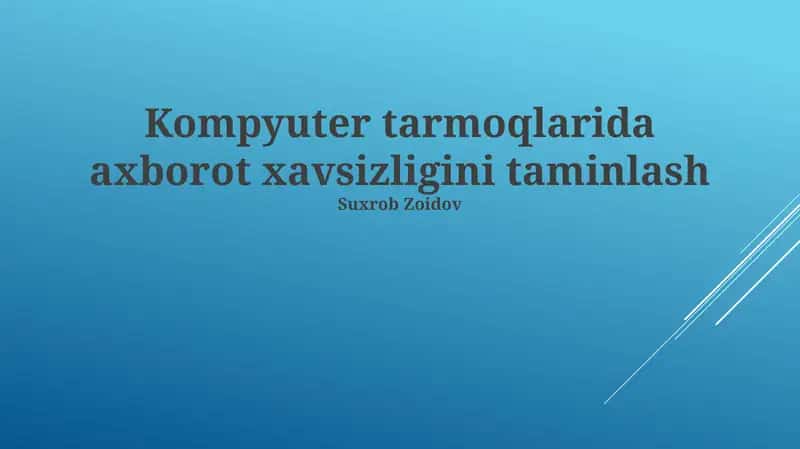 Tarmoq xavfsizligi asoslari