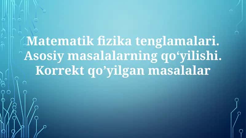Matematik Fizika Tenglamalari