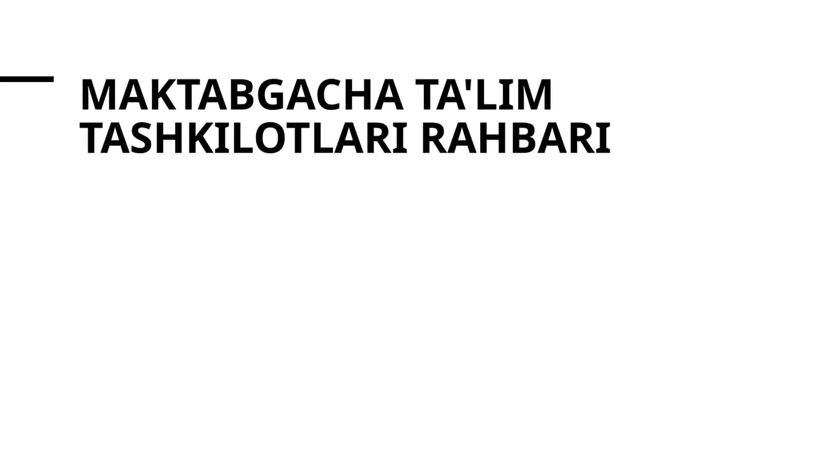 Maktabgacha ta'lim tashkilotlari rahbari
