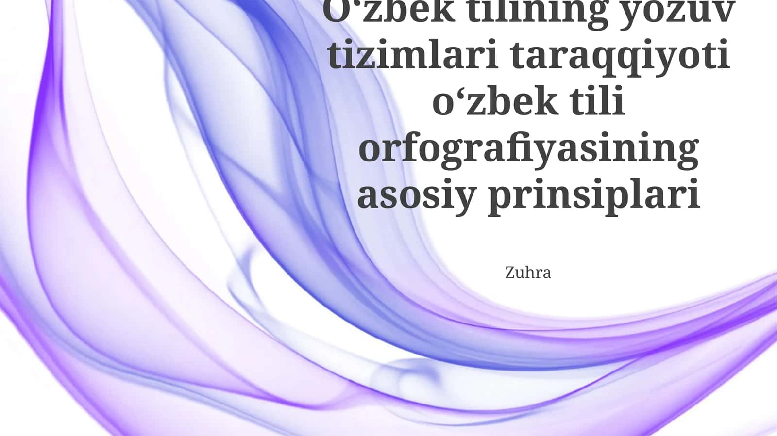 Oʻzbek tilining yozuv tizimlari taraqqiyoti