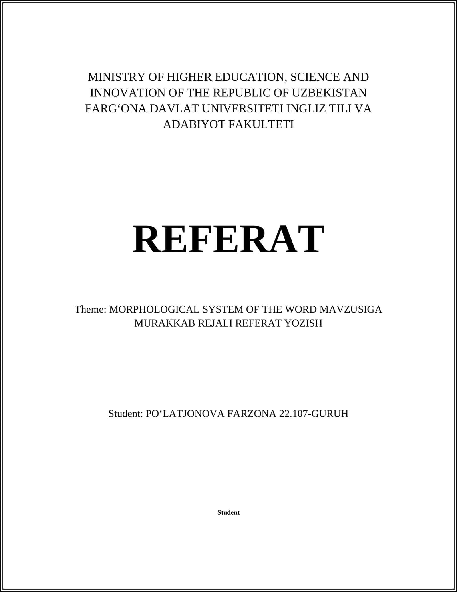 MORPHOLOGICAL SYSTEM OF THE WORD MAVZUSIGA MURAKKAB REJALI REFERAT YOZISH