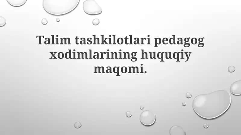 Pedagog xodimlarining huquq va majburiyatlari