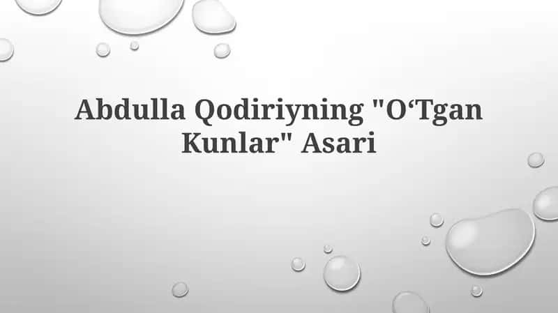 O‘Tgan Kunlar