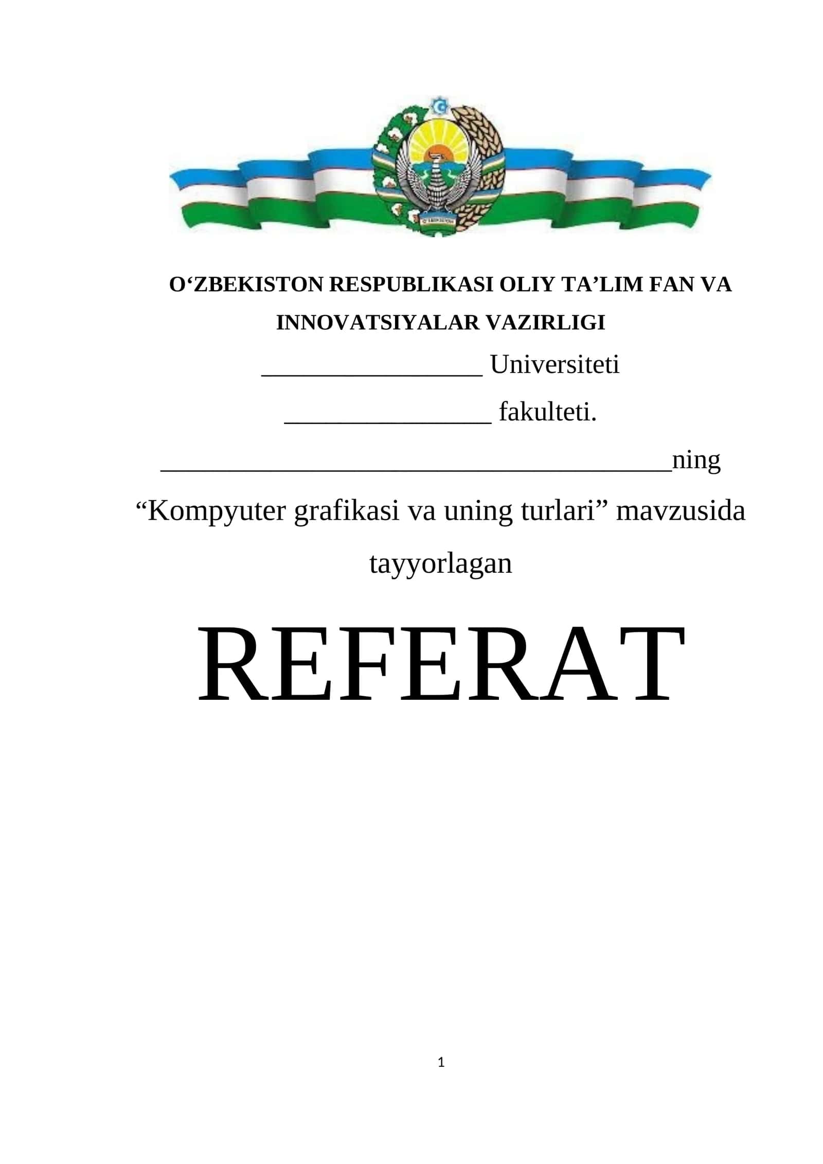 Kompyuter grafikasi va uning turlari