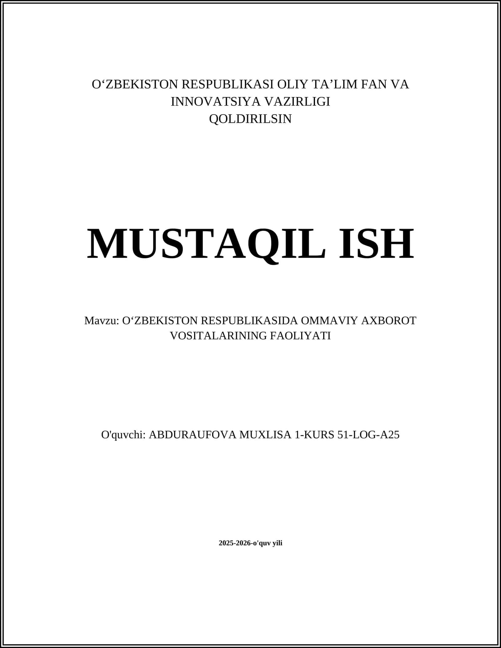 OʻZBEKISTON RESPUBLIKASIDA OMMAVIY AXBOROT VOSITALARINING FAOLIYATI