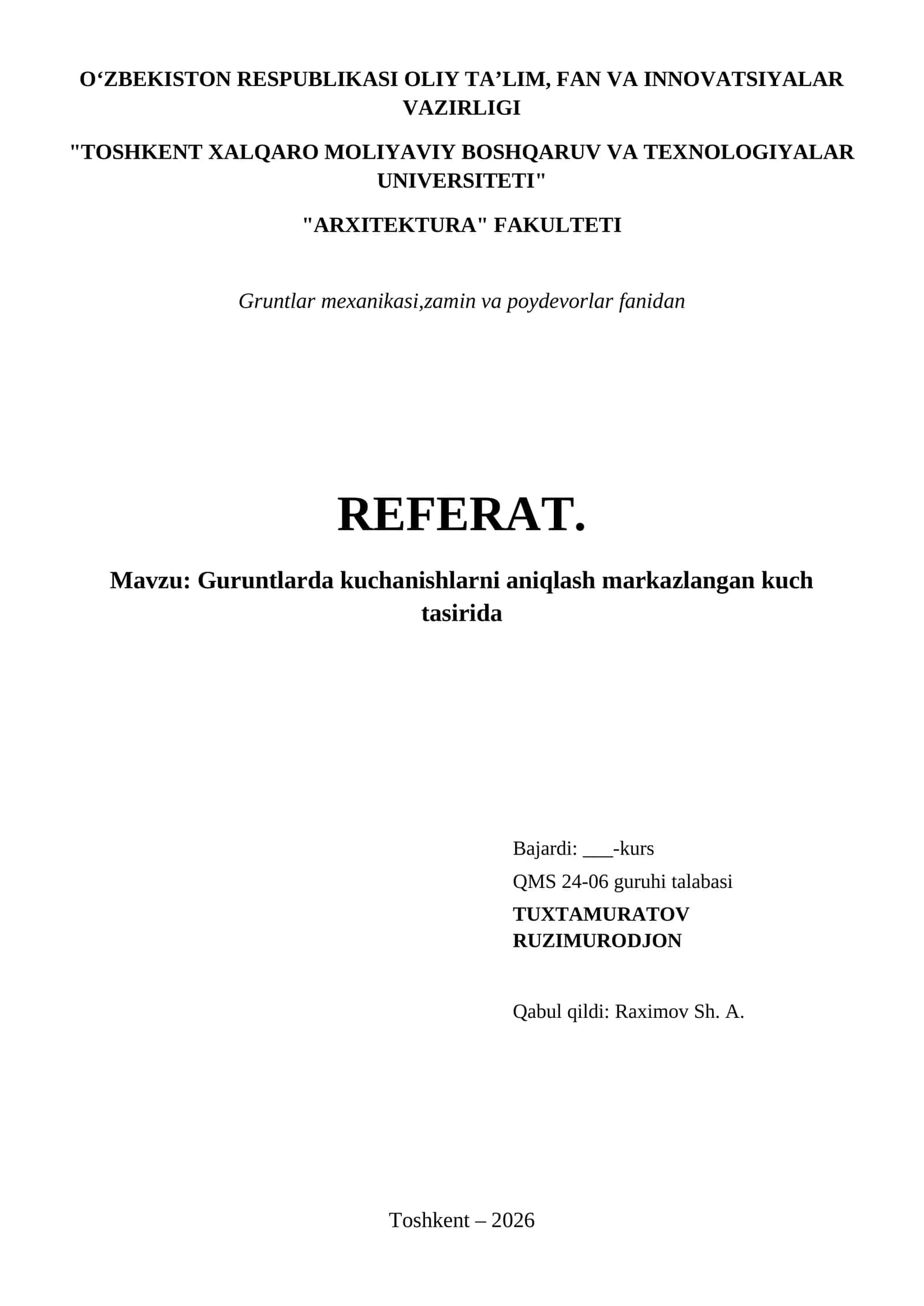 Guruntlarda kuchanishlarni aniqlash markazlangan kuch tasirida