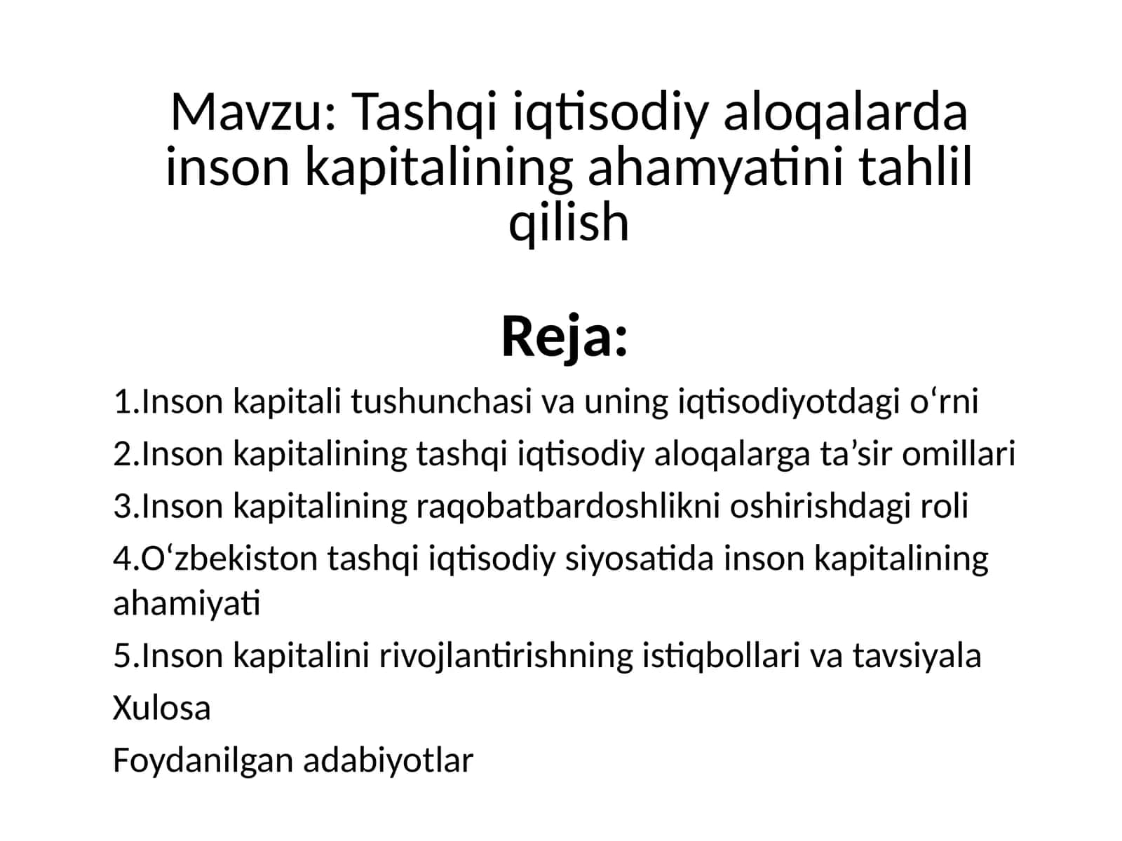 Tashqi iqtisodiy aloqalarda inson kapitalining ahamyatini tahlil qilish