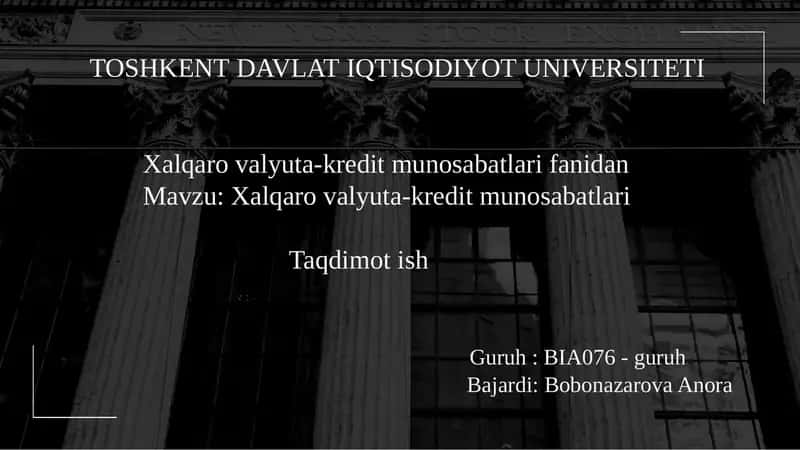 Xalqarovalyuta-kredit munosabatlari