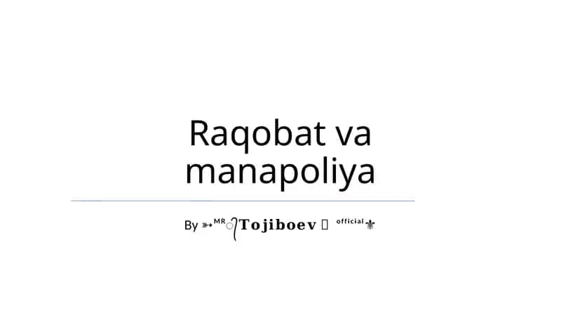Raqobat va manapoliya