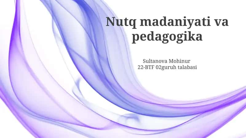 Nutq madaniyati va pedagogika
