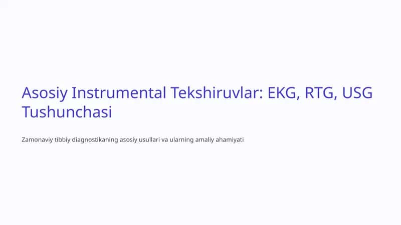Asosiy Instrumental Tekshiruvlar