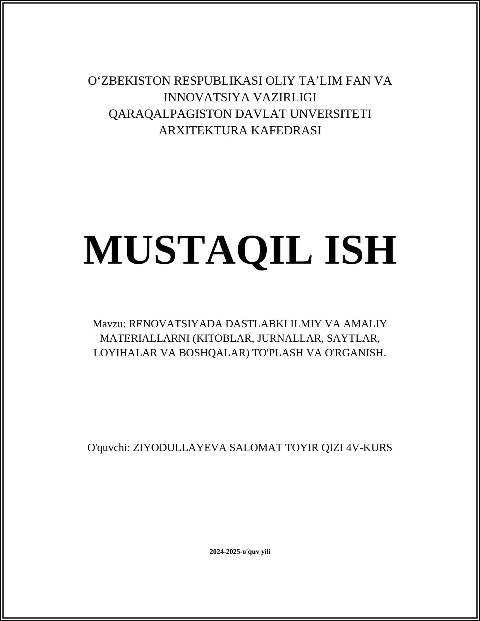 RENOVATSIYADA DASTLABKI ILMIY VA AMALIY MATERIALLARNI TO'PLASH VA O'RGANISH