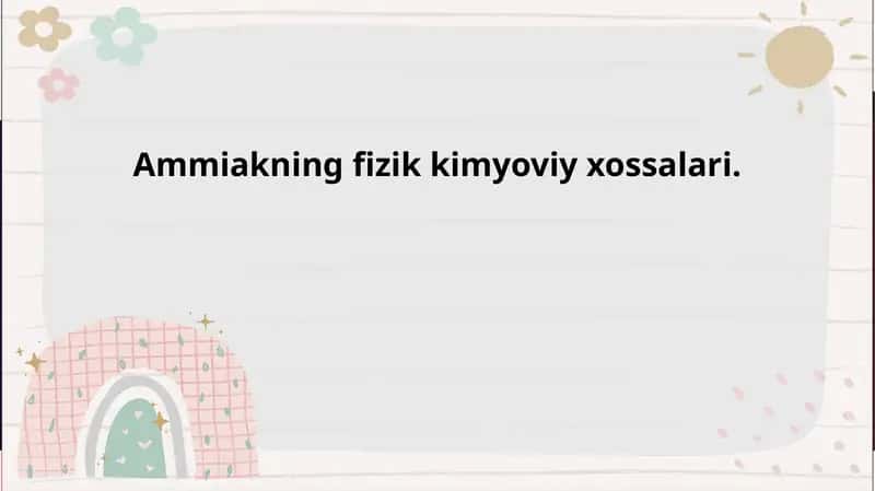 Ammiakning fizik-kimyoviy xossalari