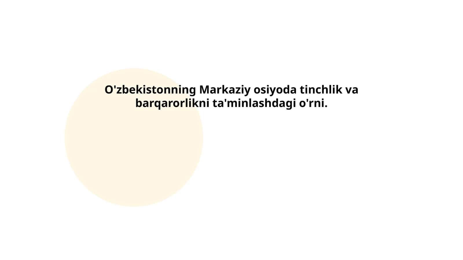 Markaziy Osiyoda tinchlikni ta'minlashdagi o'rni