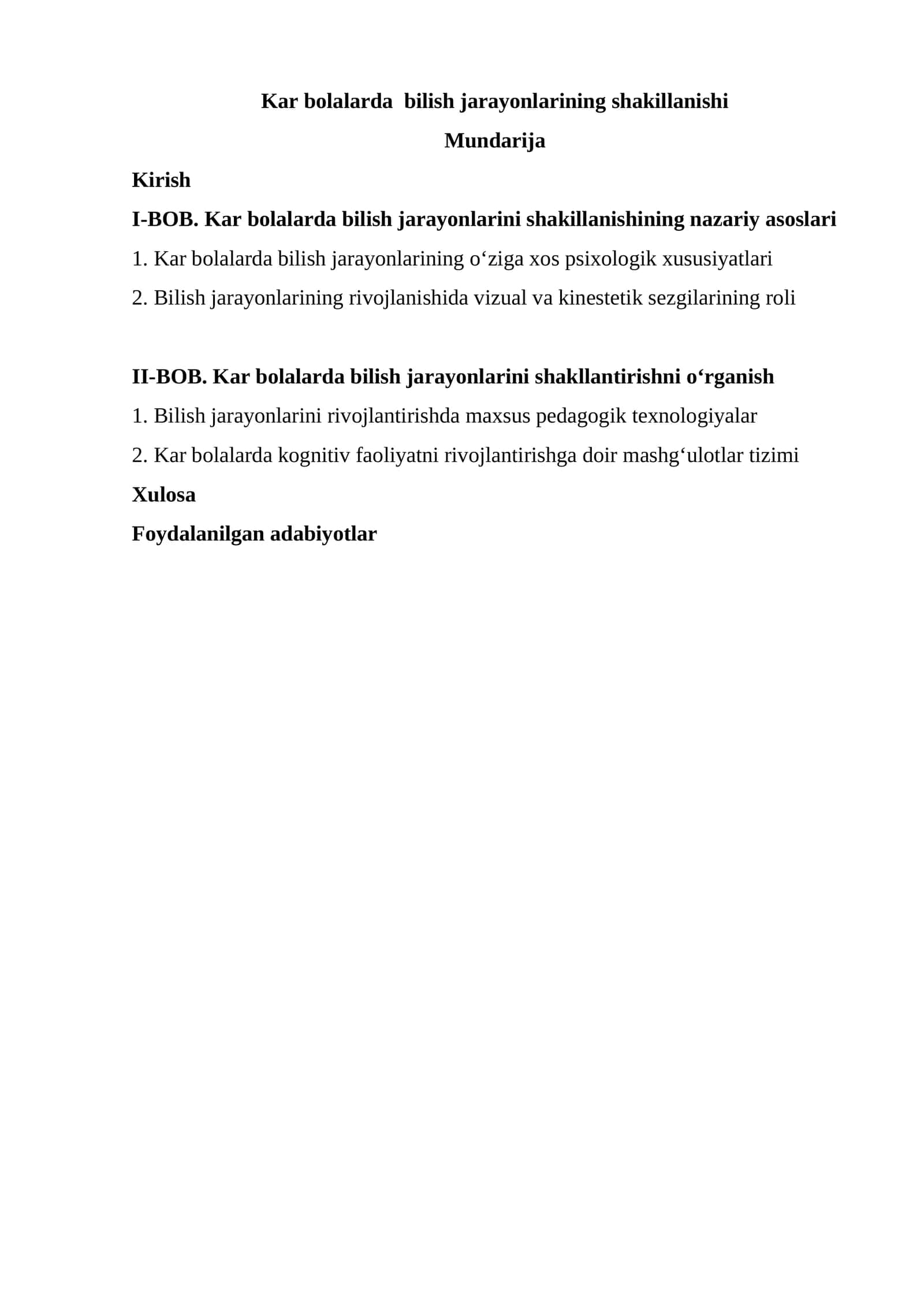 Kar bolalarda bilish jarayonlarining shakillanishi