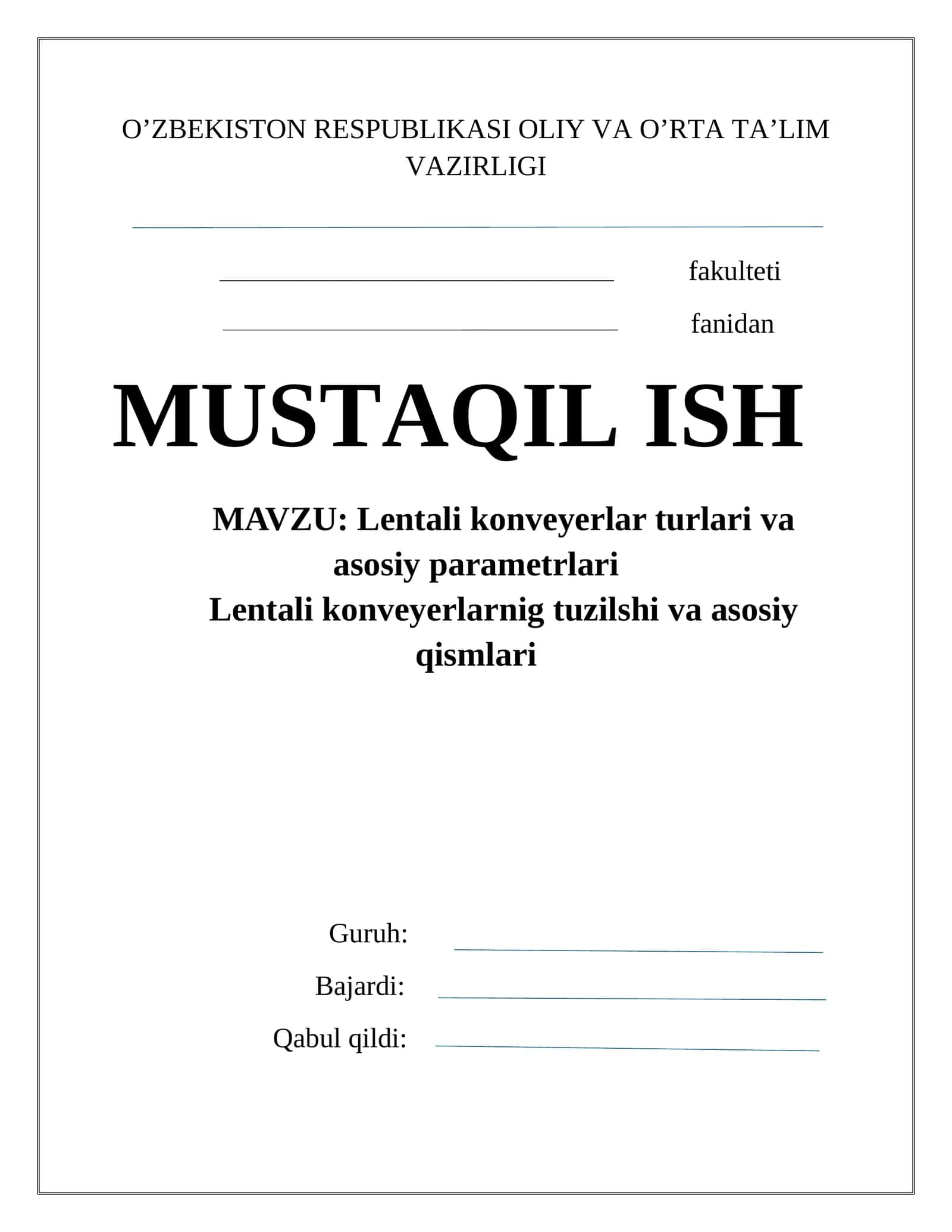 Lentali konveyerlar turlari va asosiy parametrlari