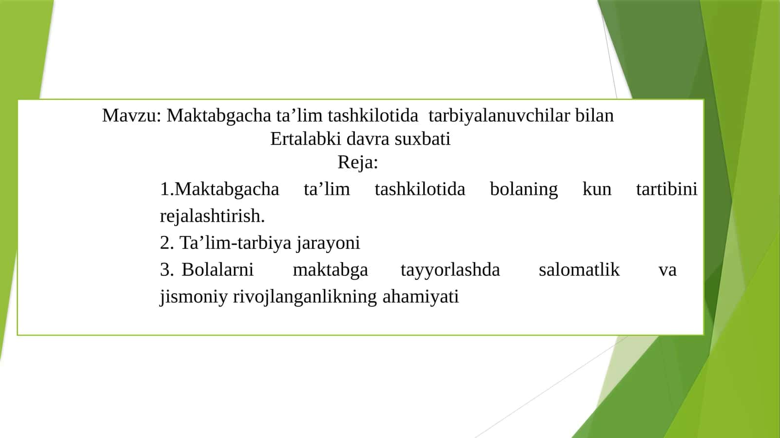 Maktabgacha ta’lim tashkilotida tarbiyalanuvchilar bilan ertalabki davra suxbati