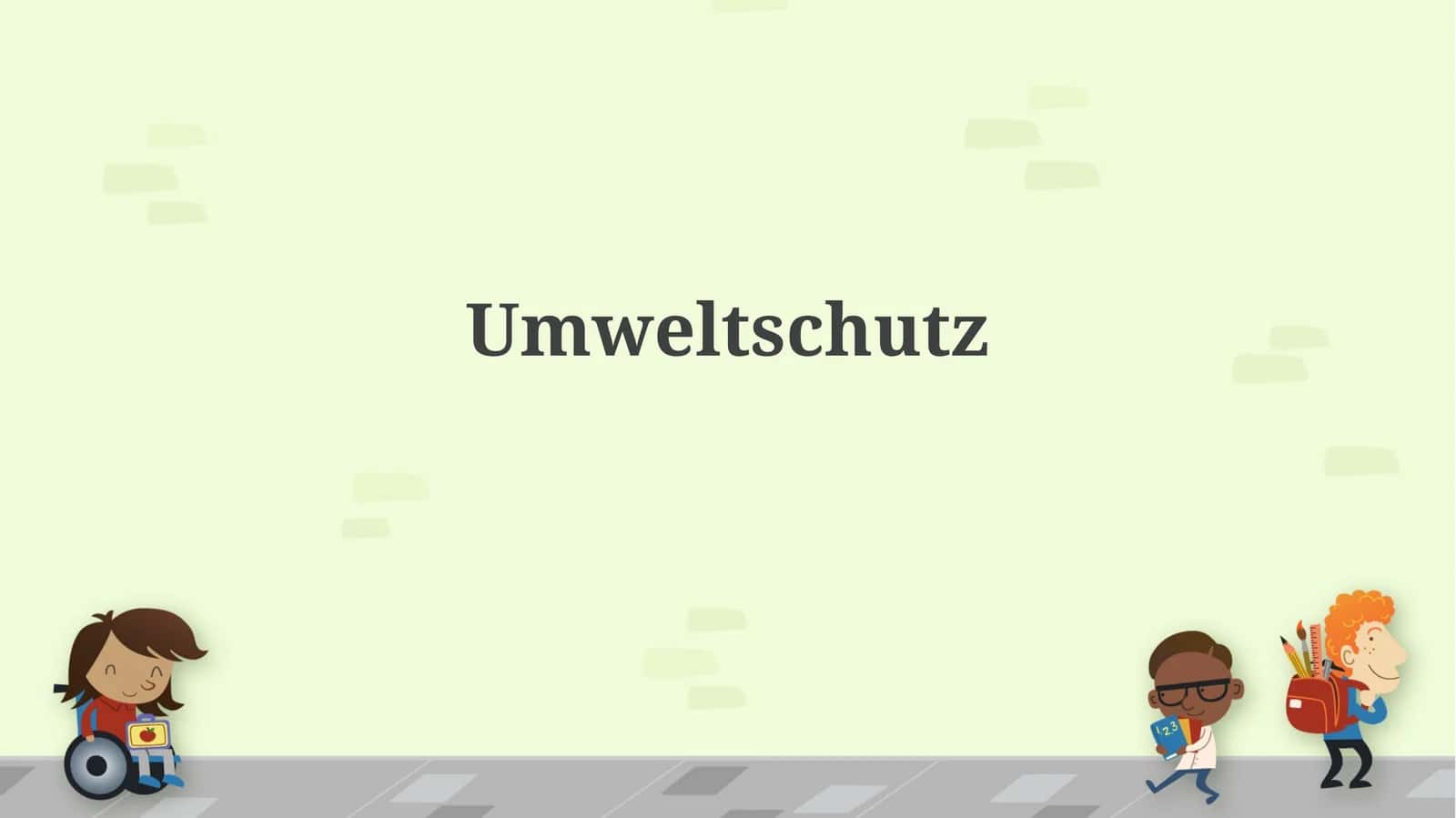 Umweltschutz
