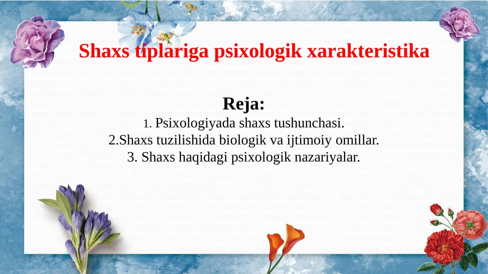 Shaxs tiplariga psixologik xarakteristika