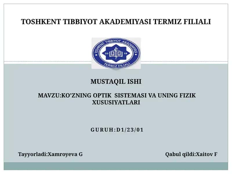 Ko’zning Optik Sistemasi va uning Fizik Xususiyatlari