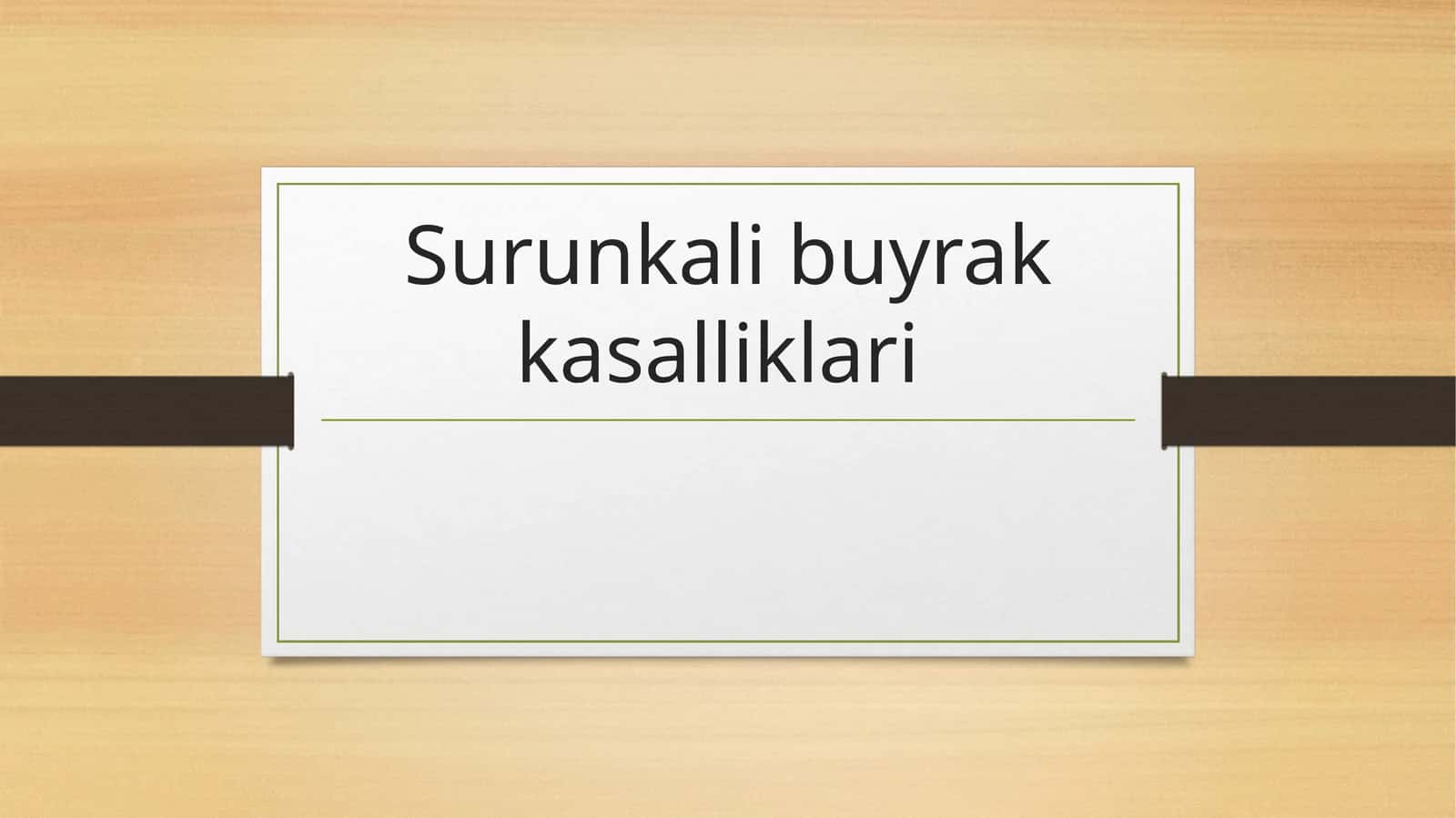 Surunkali buyrak kasalliklari
