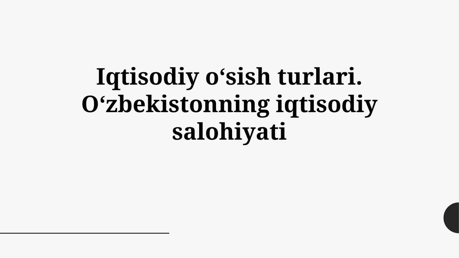 Iqtisodiy o‘sish turlari