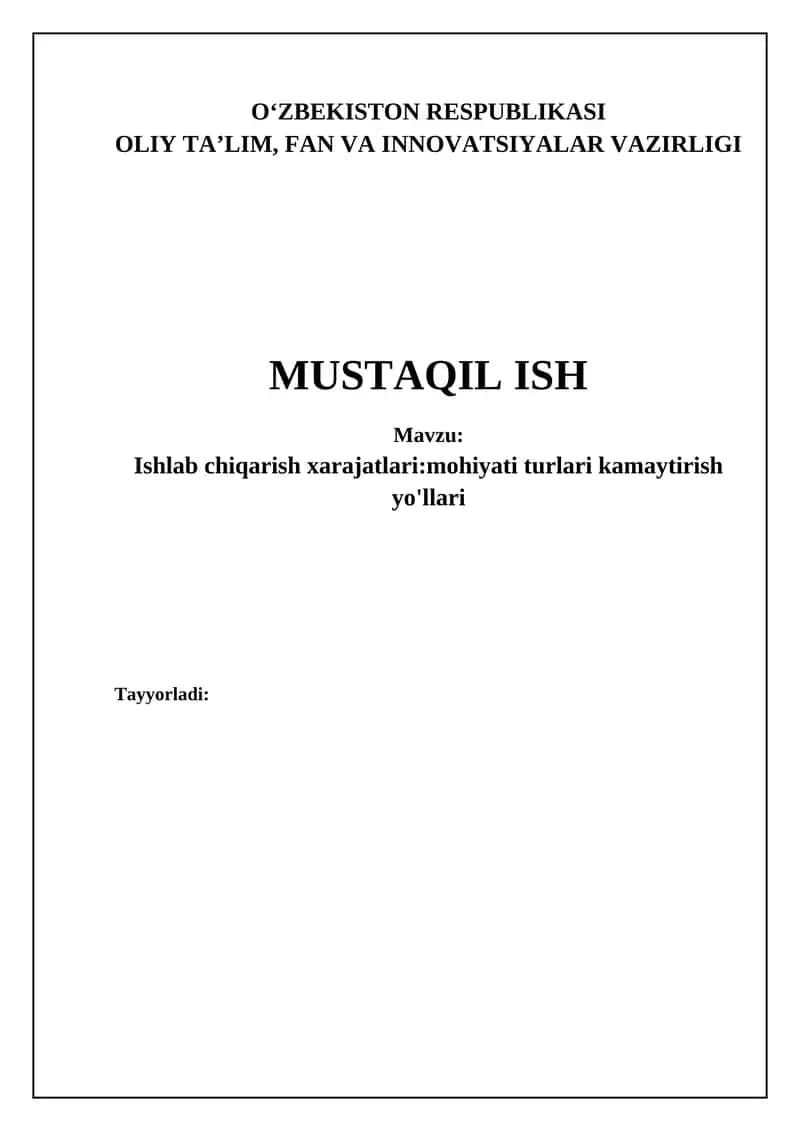 Ishlab chiqarish xarajatlari kamaytirish yo'llari