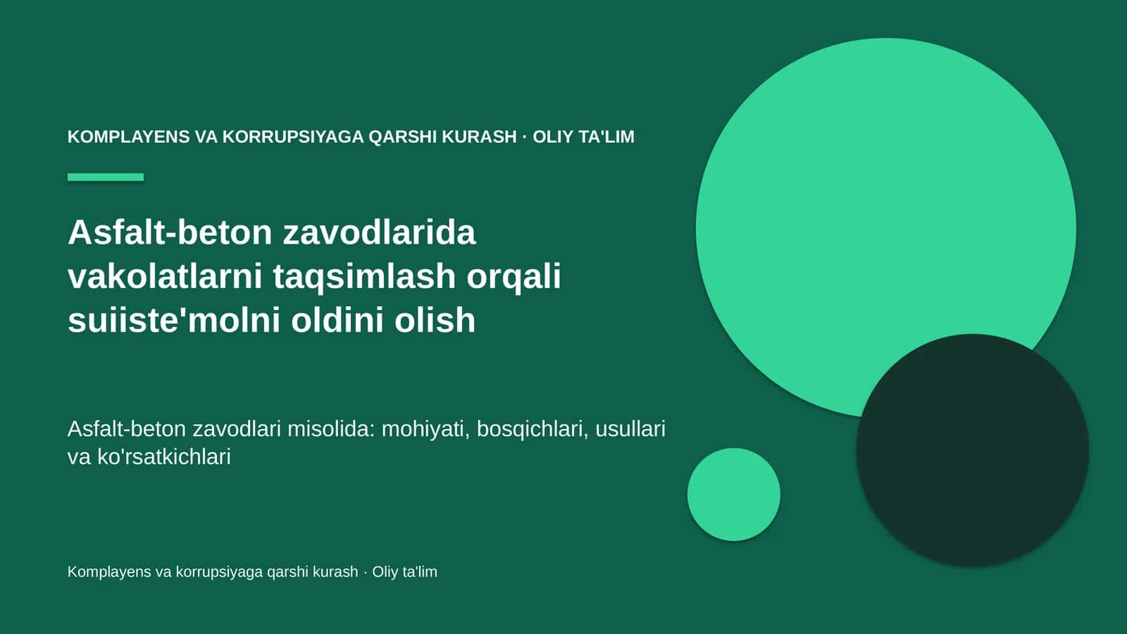 asfalt beton zavodlarida vakolatlarni taqsimlash orqali suiiste'molni oldini olish 9213