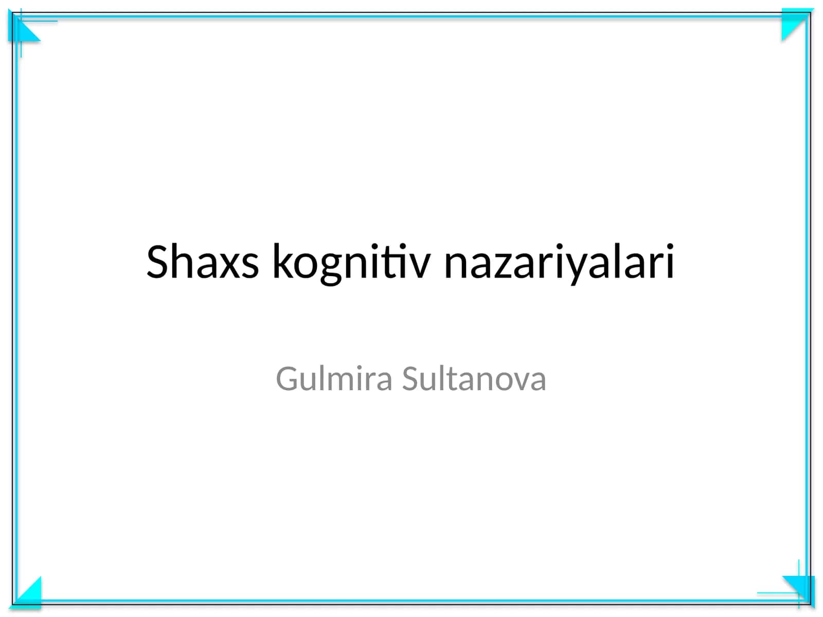 Shaxs kognitiv nazariyalari