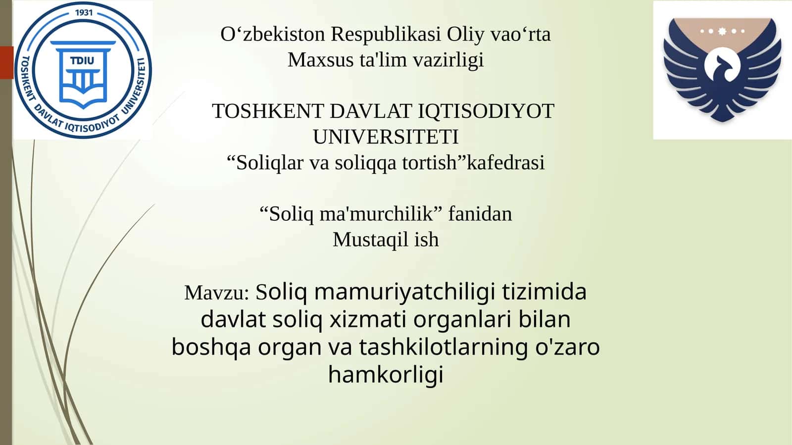 Soliqmamuriyatchiligitizimidadavlatsoliqxizmatiorganlaribilanboshqaorganvatashkilotlarningo'zarohamkorligi