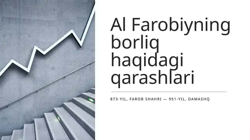 Al Farobiyning borliq haqidagi qarashlari