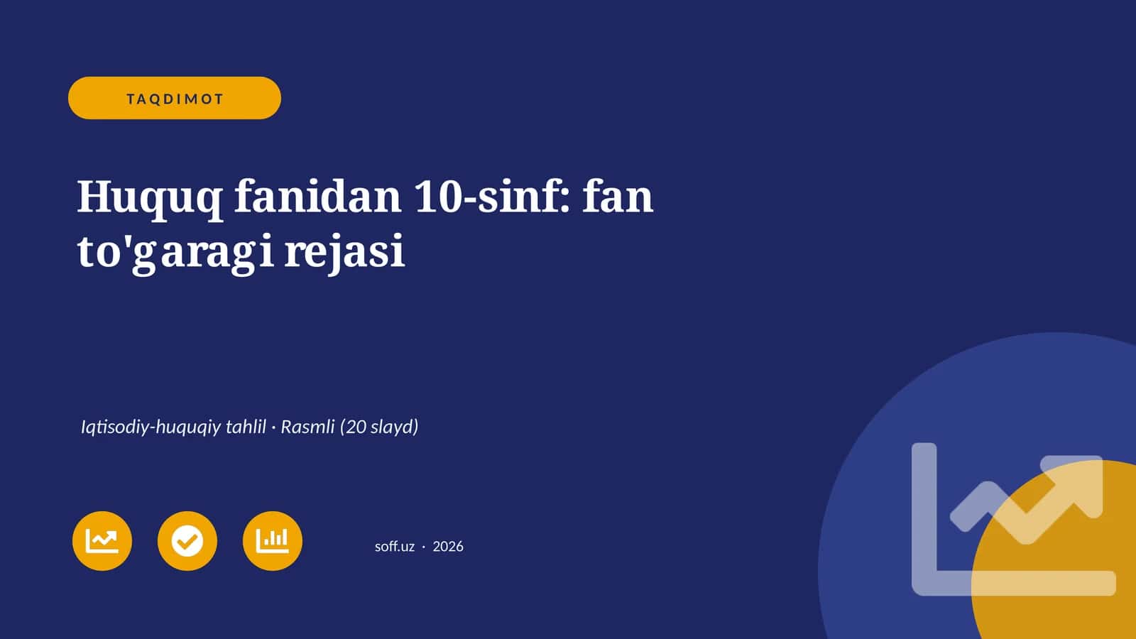 Huquq fanidan 10-sinf: fan to'garagi rejasi
