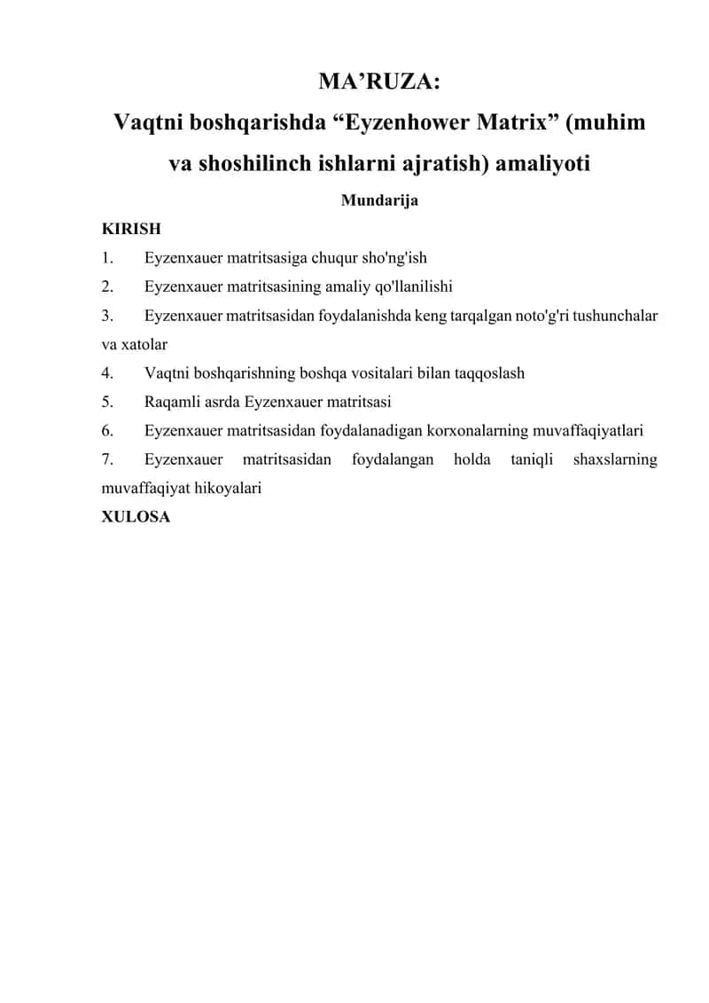 Ma'ruza - Vaqtni boshqarishda “Eyzenhower Matrix” (muhim va shoshilinch ishlarni ajratish) amaliyoti.